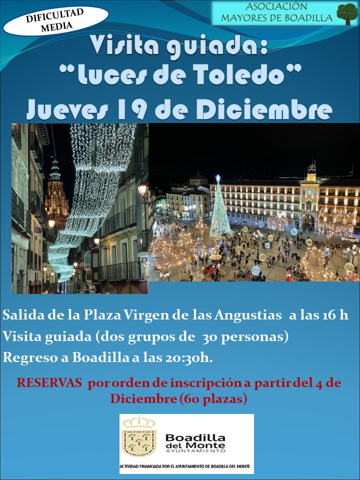 LUCES DE TOLEDO 2024:  19 DICIEMBRE, 16:00 h